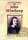 John Winthrop: Politician and Statesman - Elizabeth Russell Connelly