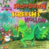 Showdown At Screech's Hollow (Noah's Park) - Richard Hays