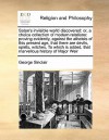 Satan's invisible world discovered: or, a choice collection of modern relations: proving evidently, against the atheists of this present age, that there are devils, spirits, witches, To which is added, that marvellous history of Major Weir - George Sinclair