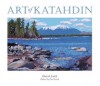 Art of Katahdin - David Little