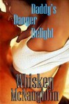 Daddy's Danger Delight - Whiskey McNaughton