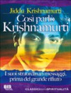 Così parlò Krishnamurti - Jiddu Krishnamurti