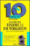 10 Minute Guide to Windows 3.1 for Workgroups - Kate Barnes