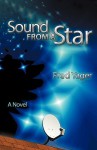 Sound from a Star - Fred Yager