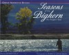 Seasons of the Bighorn (Great American Rivers) - George Kelly, Cathy Beck, Barry Beck