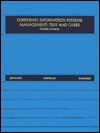 Corporate Information Systems Management: Text And Cases - Lynda M. Applegage, F. Warren McFarlan, James L. McKenney