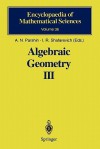 Algebraic Geometry III: Complex Algebraic Varieties Algebraic Curves and Their Jacobians - A.N. Parshin