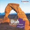 Utah: The Beehive State - Marcia Amidon Lusted