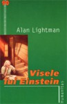 Visele lui Einstein - Alan Lightman, Sorin Paliga