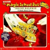 The Magic School Bus Inside Ralphie: A Book about Germs - Beth Nadler, John Speirs, Joanna Cole, Bruce Degen