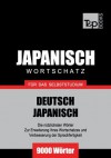 Japanischer Wortschatz für das Selbststudium - 9000 Wörter (German Edition) - Andrey Taranov