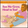 See Me Grow (Essence) Spr Shp (Golden Super Shape Books) - Nanette Mellage