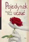 Pojedynek uczuć - Krystyna Mirek