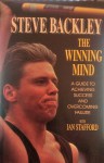 The Winning Mind: A Guide to Achieving Success and Overcoming Failure - Steve Backley, Ian Stafford