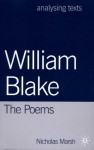 William Blake: The Poems - Nicholas Marsh