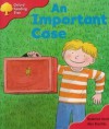 An Important Case (Oxford Reading Tree, Stage 4, More Stories C) - Roderick Hunt, Alex Brychta