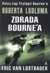 Zdrada Bourne'a - Eric van Lustbader