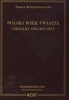 Polski wiek świateł : obszary swoistości - Teresa Kostkiewiczowa