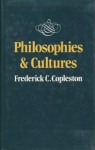 Philosophies and Cultures - Frederick Charles Copleston