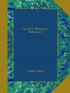 Cyclone Memoirs, Volume 2 - John Eliot