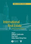 International Real Estate: An Institutional Approach - W Seabrooke, Hebe Hwee-Hong How, P Kent