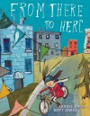 From There to Here - Laurel Croza, Matt James