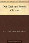 Der Graf von Monte Christo - Alexandre Dumas