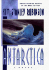 Antarctica - Kim Stanley Robinson