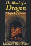 The Blood of a Dragon - Lawrence Watt-Evans