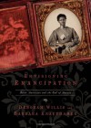 Envisioning Emancipation: Black Americans and the End of Slavery - Deborah Willis, Barbara Krauthamer