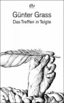 Das Treffen in Telgte. Eine Erzählung und dreiundvierzig Gedichte aus dem Barock (Taschenbuch) - Günter Grass