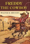 Freddy the Cowboy - Walter R. Brooks, Kurt Wiese