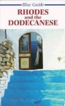 Blue Guide Rhodes and the Dodecanese - Robin Barber