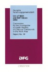 List of MAT and BAT Values 2002: Maximum Concentrations and Biological Tolerance Values at the Workplace, Report No. 38 - Deutsche Forschungsgemeinschaft (DFG)