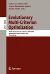 Evolutionary Multi-Criterion Optimization: Third International Conference, Emo 2005, Guanajuato, Mexico, March 9-11, 2005, Proceedings - Carlos A. Coello Coello