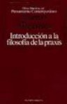 Introducción a la filosofía de la praxis - Antonio Gramsci