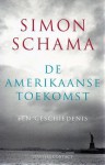 De Amerikaanse toekomst: Een Geschiedenis - Simon Schama