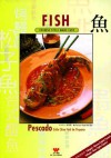 Fish: Chinese Style Made Easy - Mu-Tsun Lee