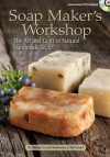 Soap Maker's Workshop - Robert McDaniel