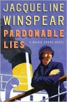 Pardonable Lies - Jacqueline Winspear
