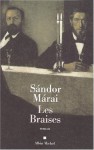 Les Braises (Broché) - Sándor Márai, Georges Regnier, Marcelle Regnier