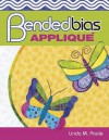 Bended Bias Applique - Linda M. Poole