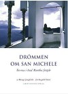 Drömmen om San Michele - Bengt Jangfeldt