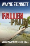 Fallen Palm - Wayne Stinnett