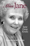 Miss Jane/Speeches and Stories - Jane Krutz, Lorinda Gray