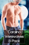 Carolina Werewolves 3-Pack (Gay Werewolf Erotica Bundle) - Layla Cole