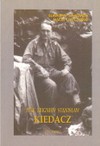 Ppłk Zbigniew Stanisław Kiedacz - Maciej Leszczyński