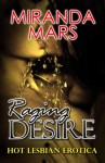 Raging Desire - Miranda Mars