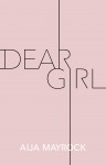 Dear Girl - Aija Mayrock