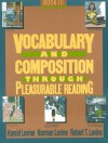 Vocabulary and Composition Through Pleasurable Reading: Book 3 - Harold Levine